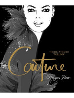 The Illustrated World of Couture