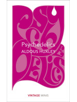 Psychedelics - Aldous Huxley
