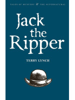 Jack the Ripper - Terry Lynch