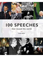 100 Speeches that Roused the World