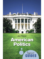 A Beginner's Guide: American Politics