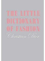 Little Dictionary of Fashion - Christian Dior