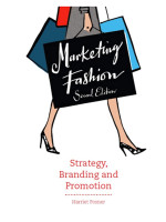 Marketing Fashion: Strategy, Branding and Promotion