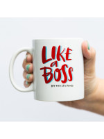 Like A Boss Mug